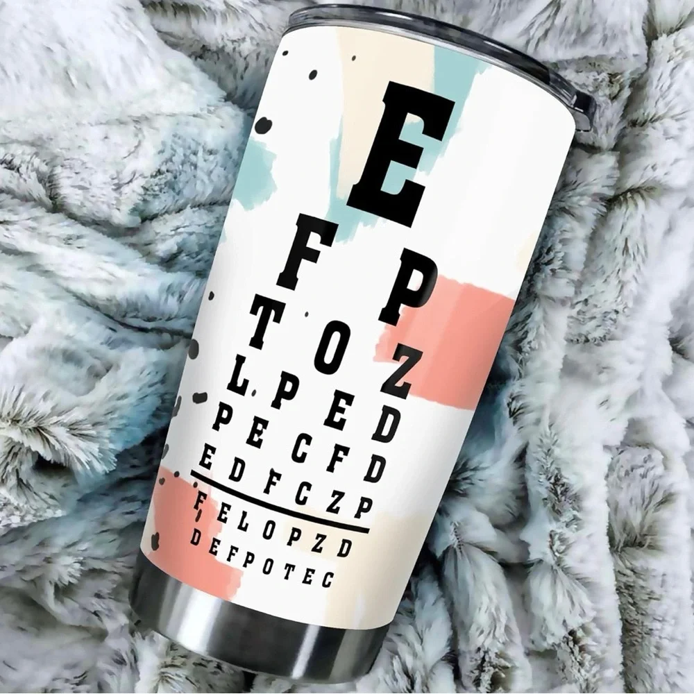 Optometrist Tumbler Stainless Steel 20oz Straws and Lid Eye Like Puns Funny Gift